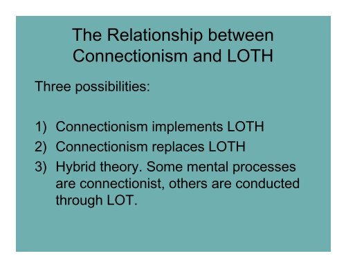 Connectionism and LOT