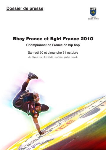 Dossier de presse Bboy France et Bgirl France 2010