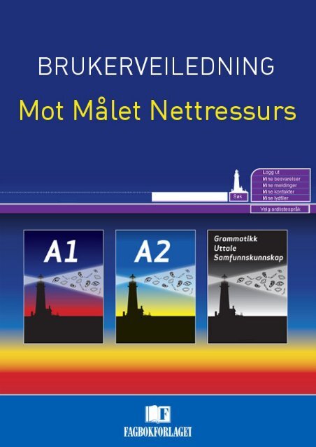 Brukerveiledning - Fagbokforlaget