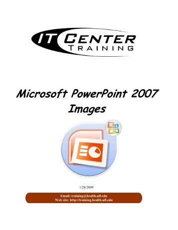 Microsoft PowerPoint 2007 Images - Academic Health Center Training