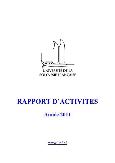 Rapport d'activitÃ© UPF 2011 - UniversitÃ© de la PolynÃ©sie FranÃ§aise