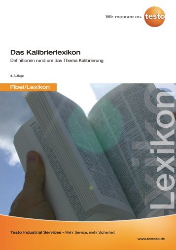 Das Kalibrierlexikon - Testo Industrial Services GmbH