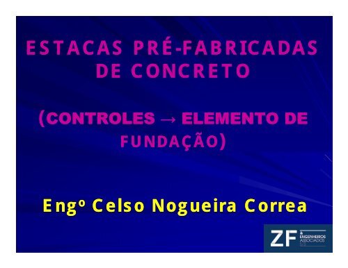 Estacas PrÃ©-fabricadas de Concreto - Controles: elemento ... - ABCIC