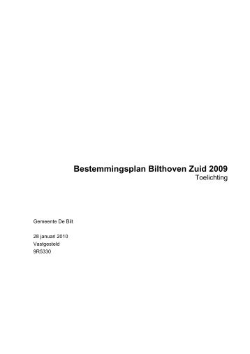 Bestemmingsplan Bilthoven Zuid 2009 - Gemeente De Bilt