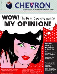 WOW!The Bead Society wants - Bead Society of Orange County