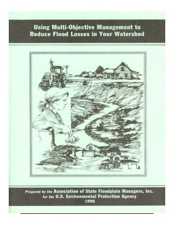 Using Multi-Objective Management to Reduce Flood Losses in Your