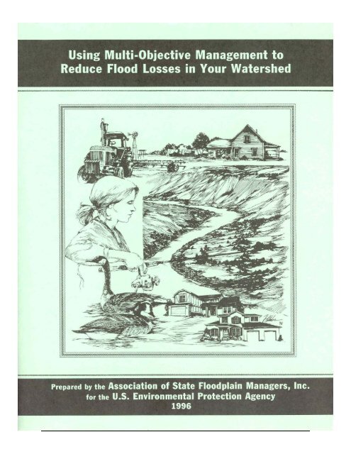 Using Multi-Objective Management to Reduce Flood Losses in Your