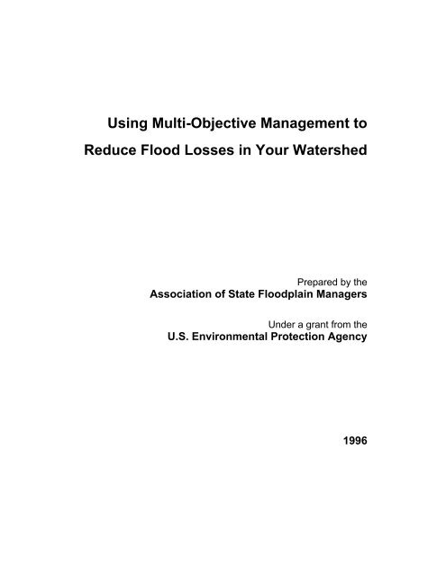 Using Multi-Objective Management to Reduce Flood Losses in Your