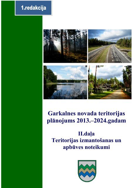 II daÄ¼a. Teritorijas izmantoÅ¡anas un apbÅ«ves noteikumi