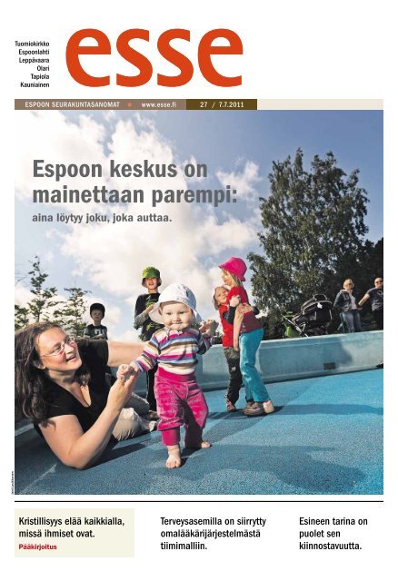 Esse 27/2011 (pdf) - Espoon seurakuntasanomat