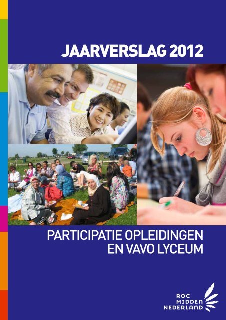 JAARVERSLAG 2012 - ROC Midden Nederland