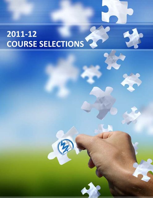 2011-12 COURSE SELECTIONS - Woodland Christian High School