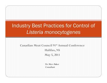 Industry Best Practices for Control of Listeria monocytogenes