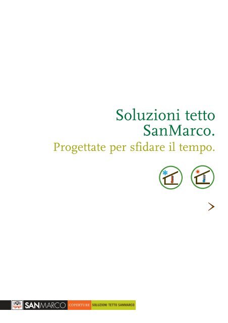 Soluzioni tetto San Marco - Crocispa.it