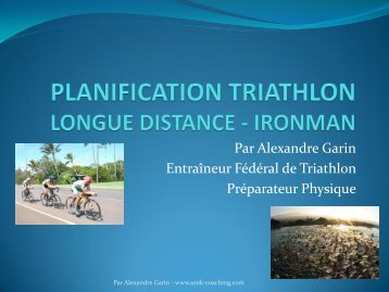 PLANIFICATION TRIATHLON LONGUE DISTANCE
