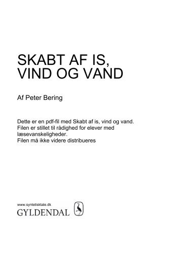 SKABT AF IS, VIND OG VAND - Syntetisk tale