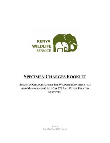 kws specimen charges issued 1 nov 2011 - Kenya Wildlife Service