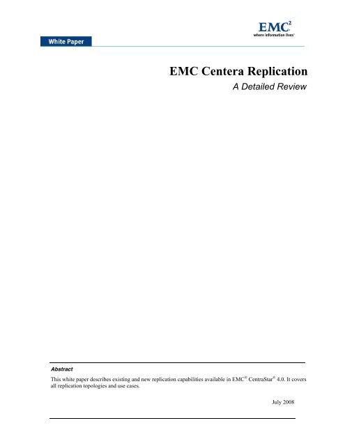 H5553-EMC Centera Replication: A Detailed Review White Paper