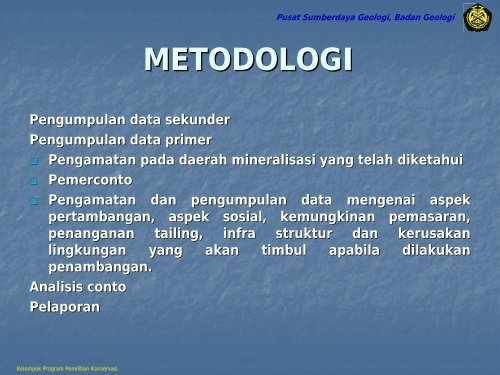 Evaluasi Sumber Daya dan Cadangan Bahan Galian Untuk