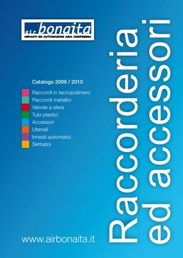 Catalogo Raccorderia ed Accessori - Air Bonaita