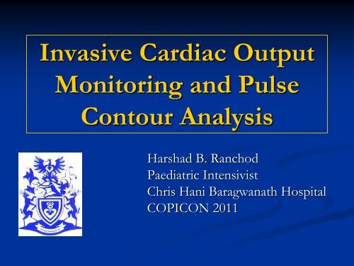 Invasive Cardiac Output Monitoring and Pulse Contour Analysis