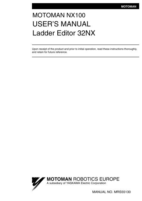 USER'S MANUAL Ladder Editor 32NX - Motoman