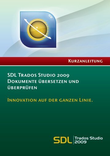 SDL Trados Studio Dokumente Ã¼bersetzen und ... - Tradosy.cz
