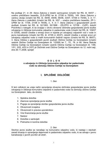 Odlok o odvajanju in čiščenju komunalne odpadne ter ... - Cerklje.si