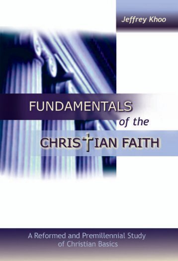 Fundamentals of the Christian Faith - Far Eastern Bible College