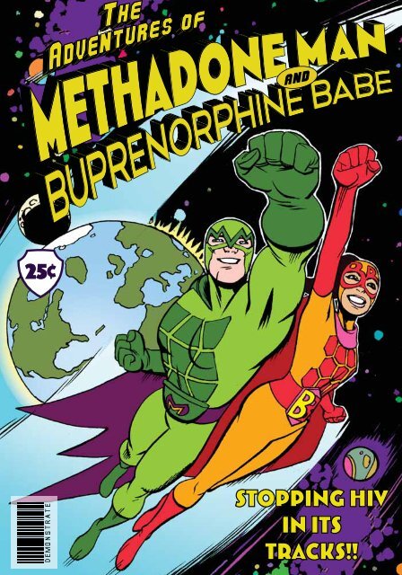 Graphic Novel - Methadone Man & Buprenorphine Babe