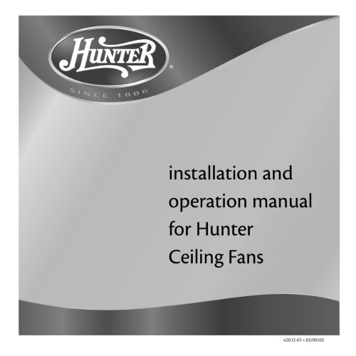 42012-01 • 03/09/05 - Hunter Fan Company