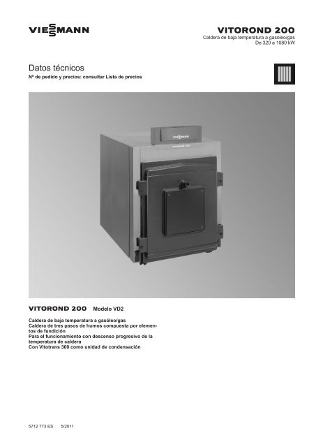 Datos técnicos Vitorond 200 VD2A de 320 a 1080 ... - Viessmann