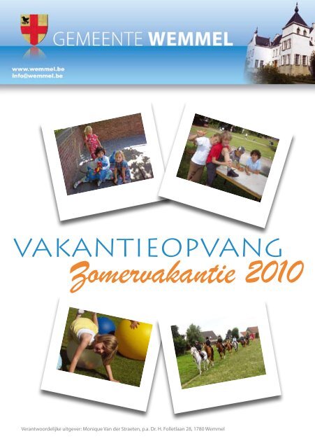 Zomervakantie 2010 - De Gemeente Wemmel