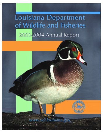 03-04 Annual Report - Louisiana Department of Wildlife and Fisheries