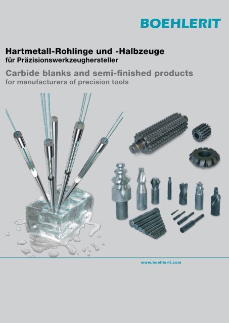 Hartmetall-Rohlinge und -Halbzeuge Carbide blanks and semi ...