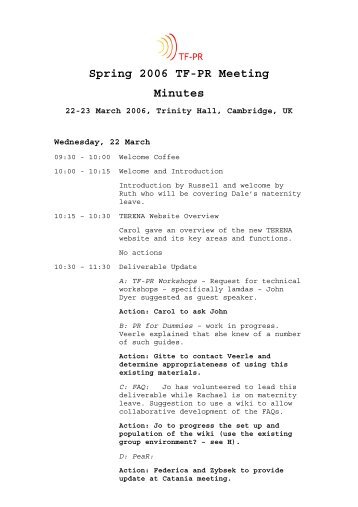 Spring 2006 TF-PR Meeting Minutes - Terena
