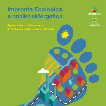 Impronta Ecologica e analisi eMergetica - Assessorato alle Politiche ...