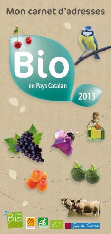 Mon carnet d'adresses - BIO66, Consommer bio en pays Catalan