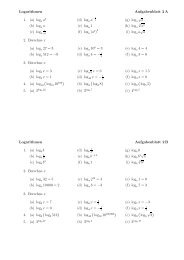 Logarithmen Aufgabenblatt 2 A 1. (a) loga a4 (b) loga a (c) loga (d ...