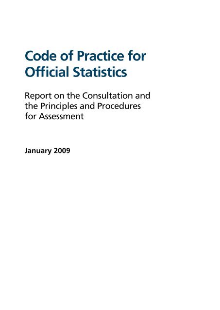 Code of Practice for Official Statistics: Report on the consultation and ...