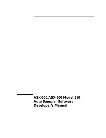 ASX-500/ASX-500 Model 510 Auto Sampler Software Developer's ...