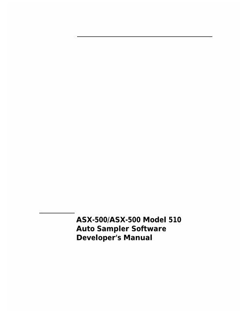 ASX-500/ASX-500 Model 510 Auto Sampler Software Developer's ...