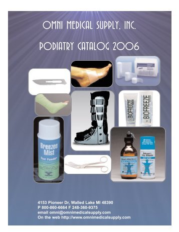 OMNI MEDICAL SUPPLY, INC. PODIATRY CATALOG 2006