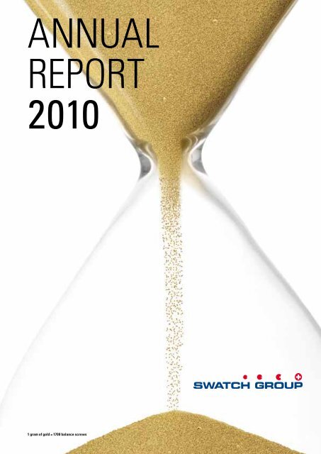 AnnuAl RepoRt 2010 - Swatch Group