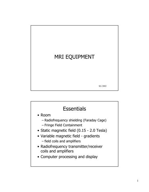 MRI EQUIPMENT Essentials