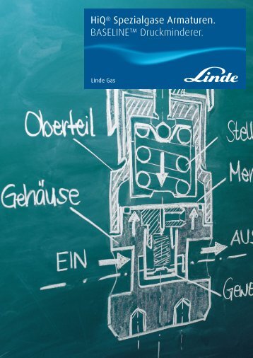 HiQÂ® Spezialgase Armaturen. BASELINE ... - Linde Gas