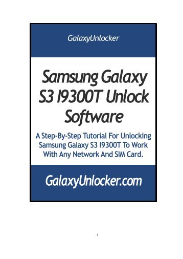 Samsung Galaxy S3 I9300T Unlock Software - GalaxyUnlocker