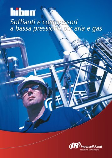 Soffianti e compressori a bassa pressione per aria e gas - Hibon