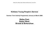 Kirklees Young People's Service Batley East, Batley West, Birstall ...