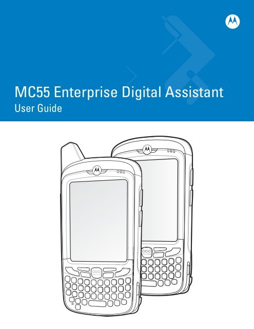 MC55 User Guide [English] (P/N 72E-108859-02 Rev. A) - Vision ID